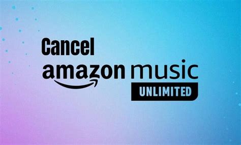 How Do I Cancel My Amazon Music Subscription: A Detailed Guide with Insights